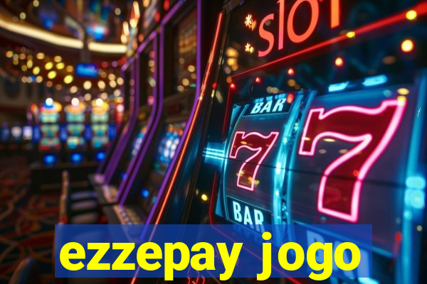 ezzepay jogo